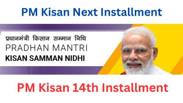 PM Kisan Next Installment