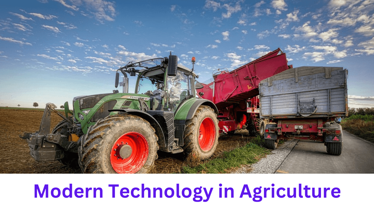 Modern Technology in Agriculture